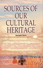 Sources of Our Cultural Heritage