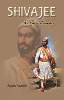 Shivaji The Great Liberator