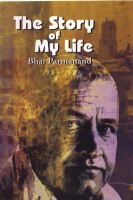 The Story of My Life(Bhai Parmananda)
