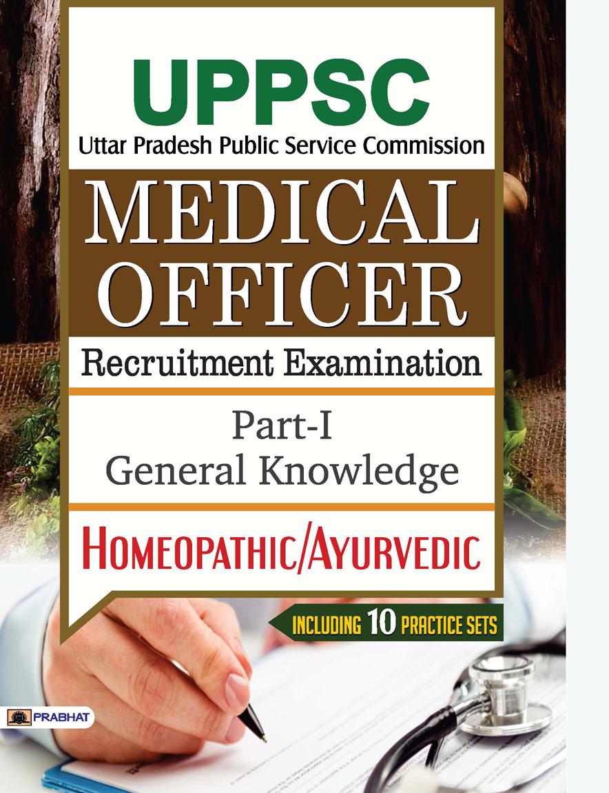 UPPSC Medical Officer  Recruitment Examination  Part-1: General Knowledge Homeopathic/Ayurvedic (PB)
