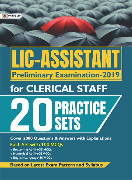 LIC-ASSISTANT PRELIMINARY EXAMINATION-2019 FOR CLERICAL STAFF(20 PRACTICE SETS)(PB)