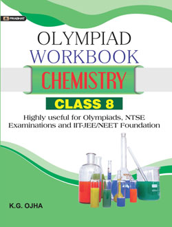Chemistry Foundation Course for JEE/NEET/Olympiad Class : 8
