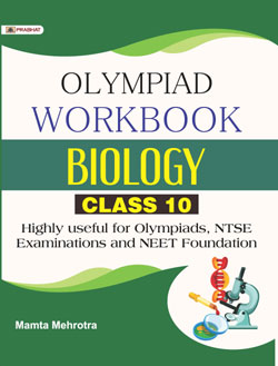 Biology Foundation Course for JEE/NEET/Olympiad Class : 10