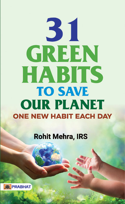 31 GREEN HABITS TO SAVE OUR PLANET