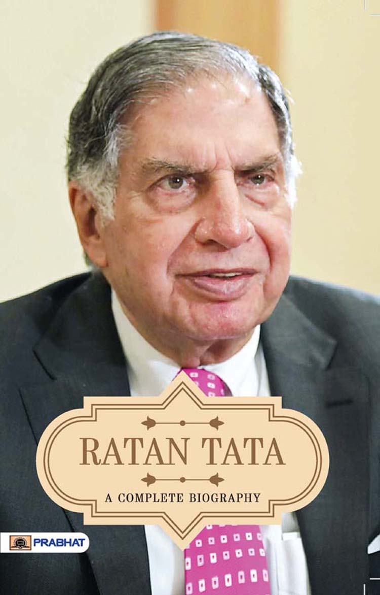 Ratan Tata A Complete Biography