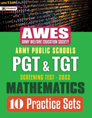 Army Public Schools PGT & TGT screening Test 2022 MATHEMATICS (10 Practice Sets)