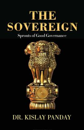 The Sovereign: Sprouts Of Good Governance