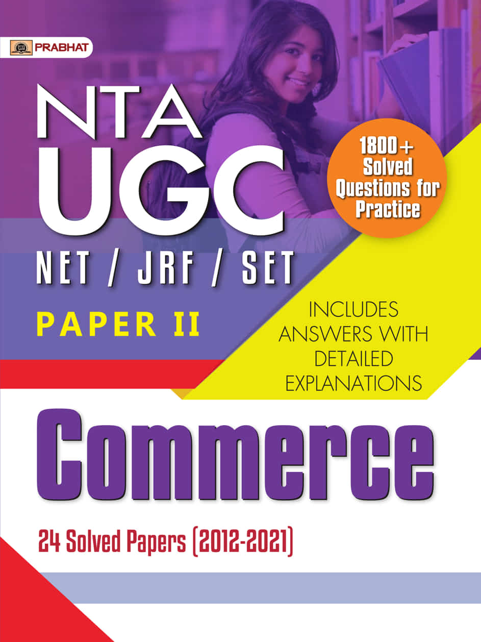 NTA UGC NET/JRF/Set Paper 2 Commerce 24 Solved Papers (2012–2021)