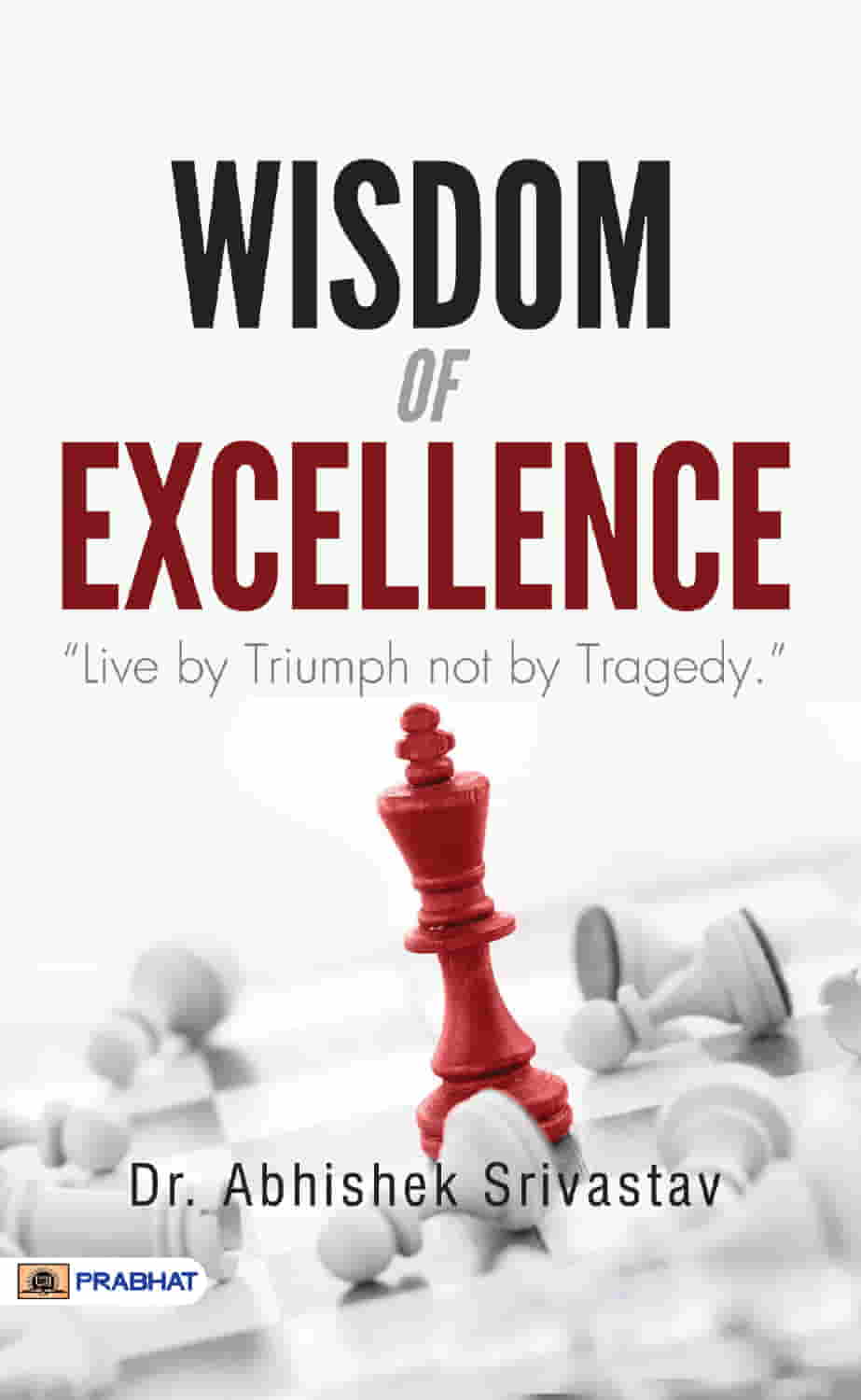 Wisdom Of Excellence