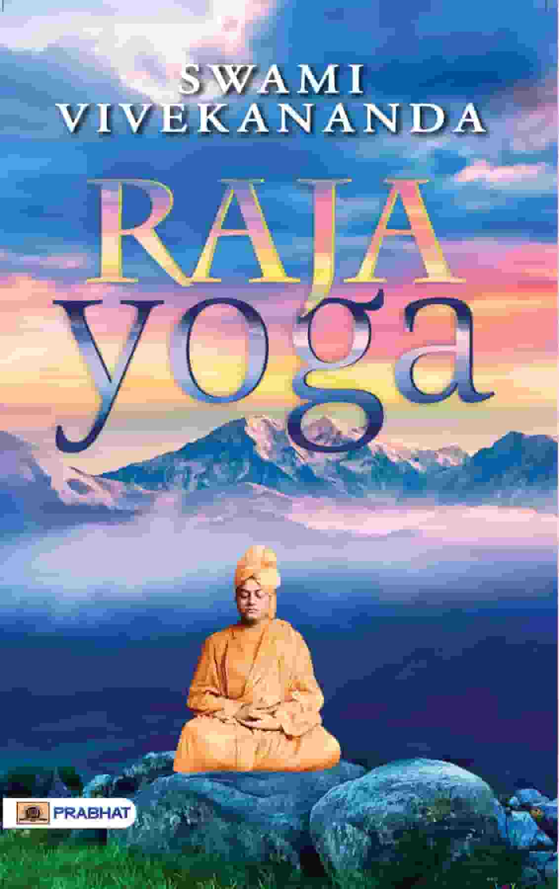 Raja Yoga - The Best Yoga School in Rishikesh | Sanatana Yog Sandesh