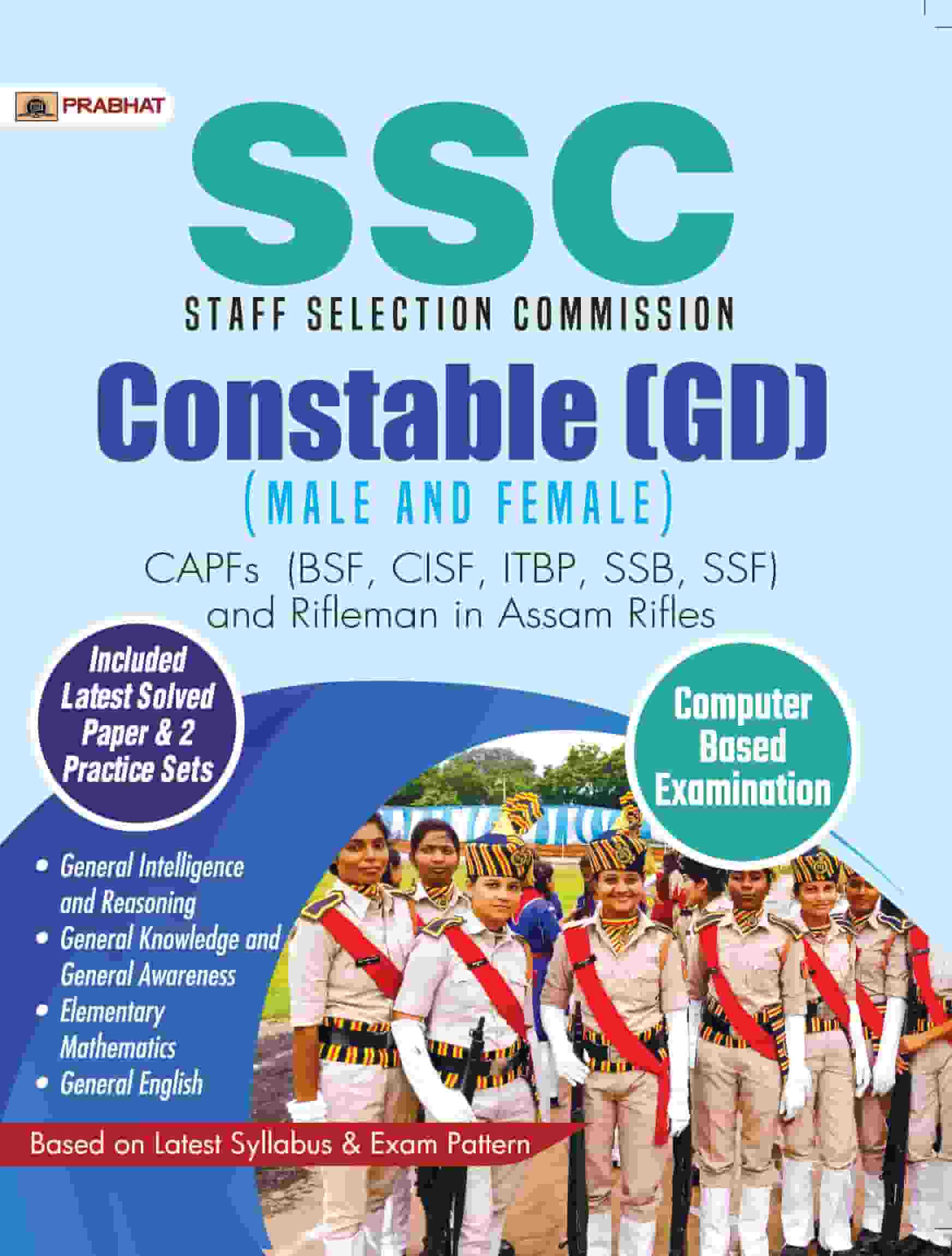 SSC Staff Selection Commission Constable (GD) (Male and Female) Computer Based Examination
