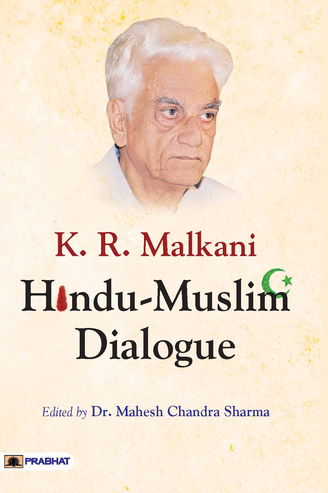 K.R. Malkani Hindu-Muslim Dialogue