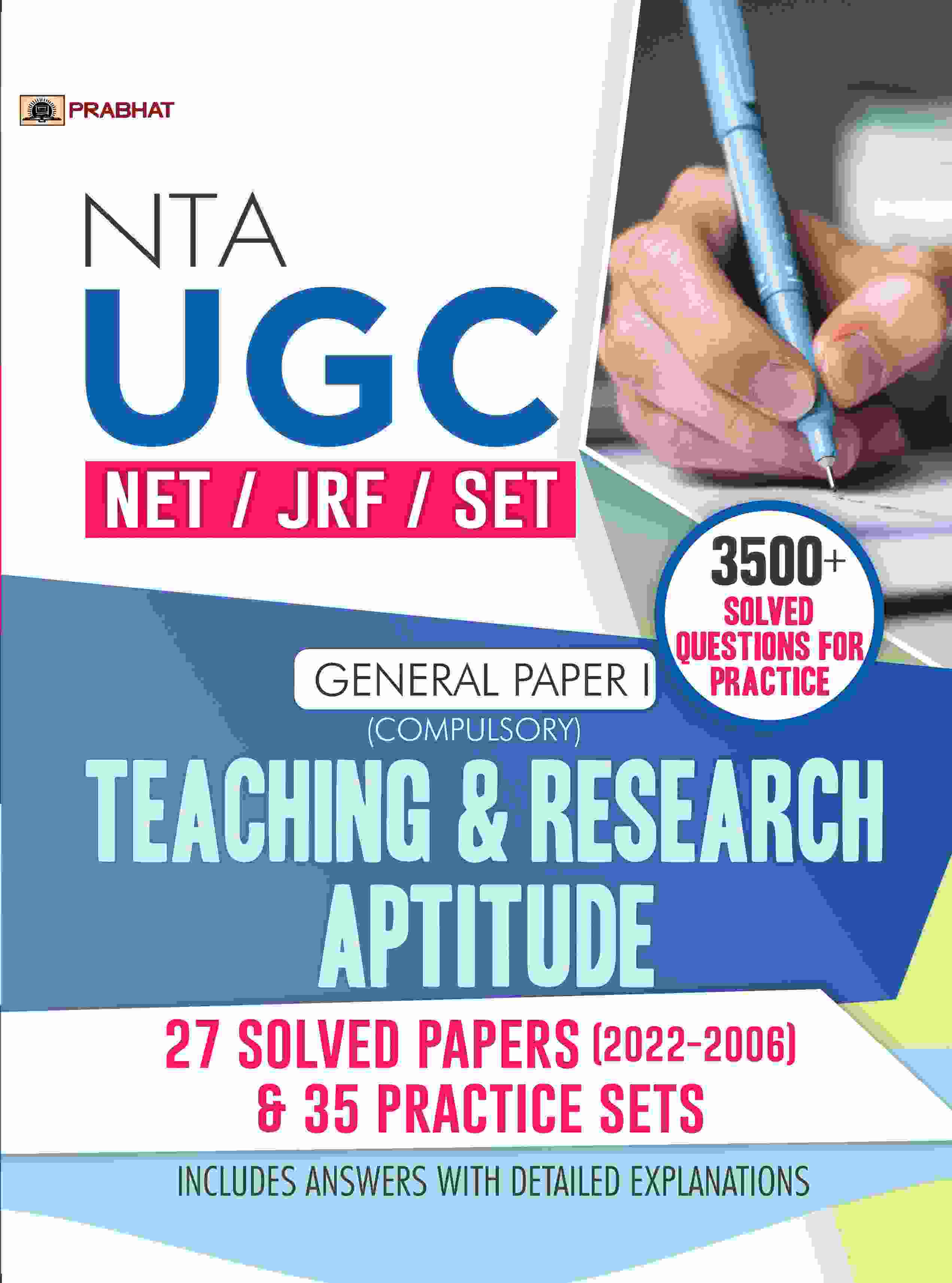 NTA UGC Paper 1 - NET/SET/JRF General Paper 1 (Compulsory) Teaching & Research Aptitude 27 Solved Papers (2022-2006) & 35 Practice Sets