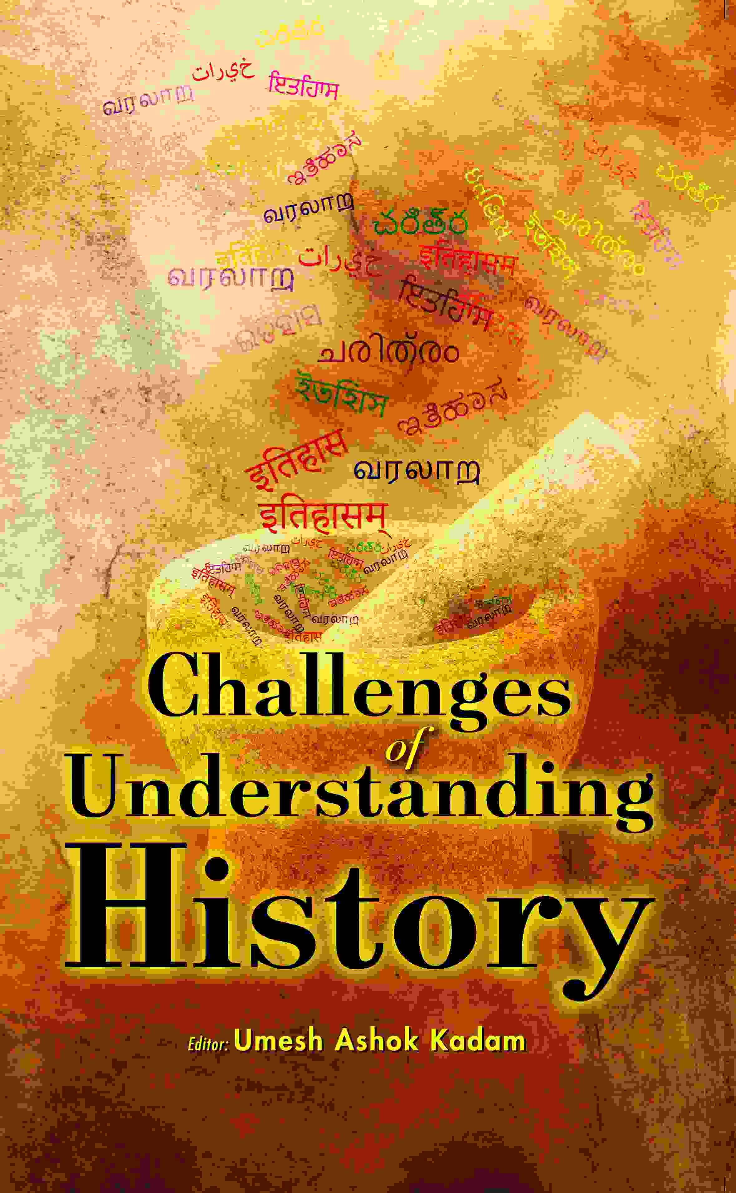 Challenges of Understanding History