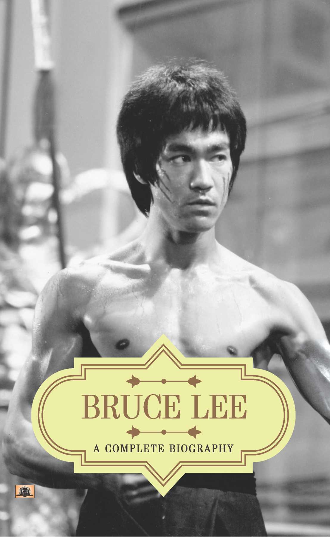 Bruce Lee: A Complete Biography | 9789355214928 | Prabhat Prakashan