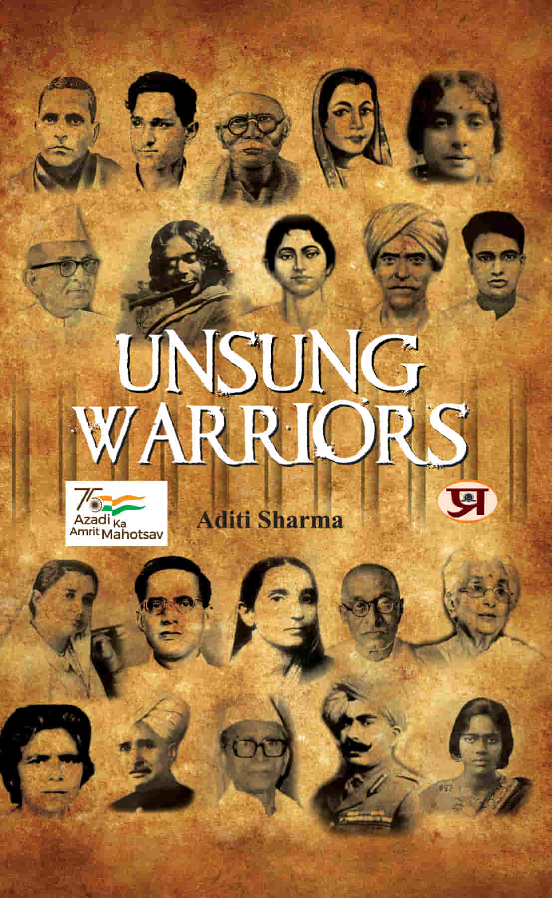 Unsung Warriors (Hindi Translation of Gumnaam Yoddha)