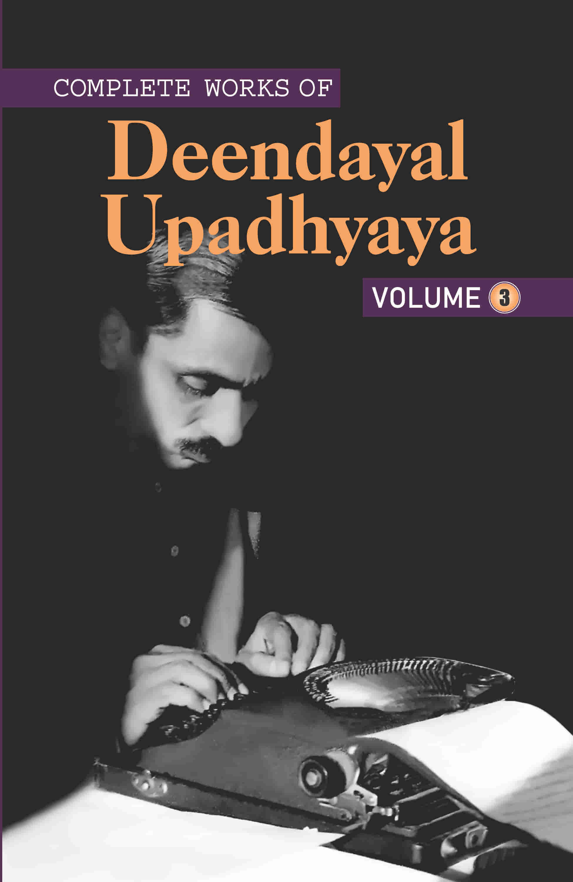 DEENDAYAL UPADHYAYA VOL-03