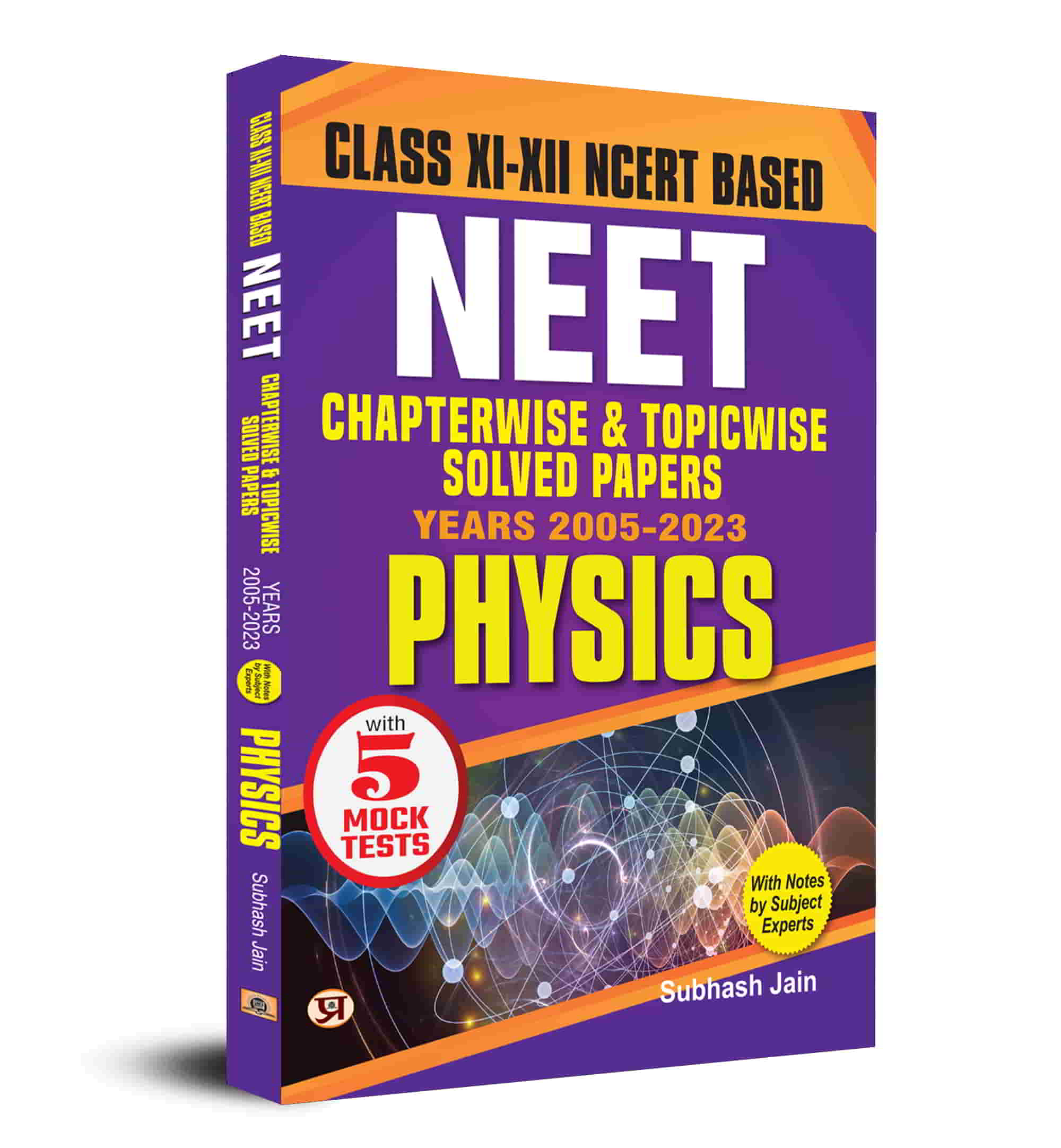 Objective NCERT Based Chapterwise Topicwise Solutions For 11th And 12th Class with Solved Papers (2005 -2023) with Notes for NEET-AIIMS Exam 2024 - Physics