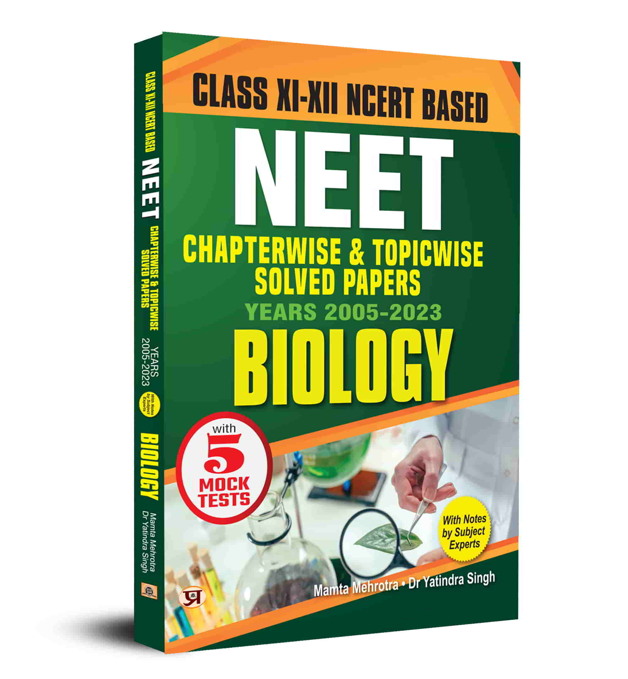 Objective NCERT Based Chapterwise Topicwise Solutions For 11th And 12th Class with Solved Papers (2005 -2023) with Notes for NEET-AIIMS Exam 2024 - Biology