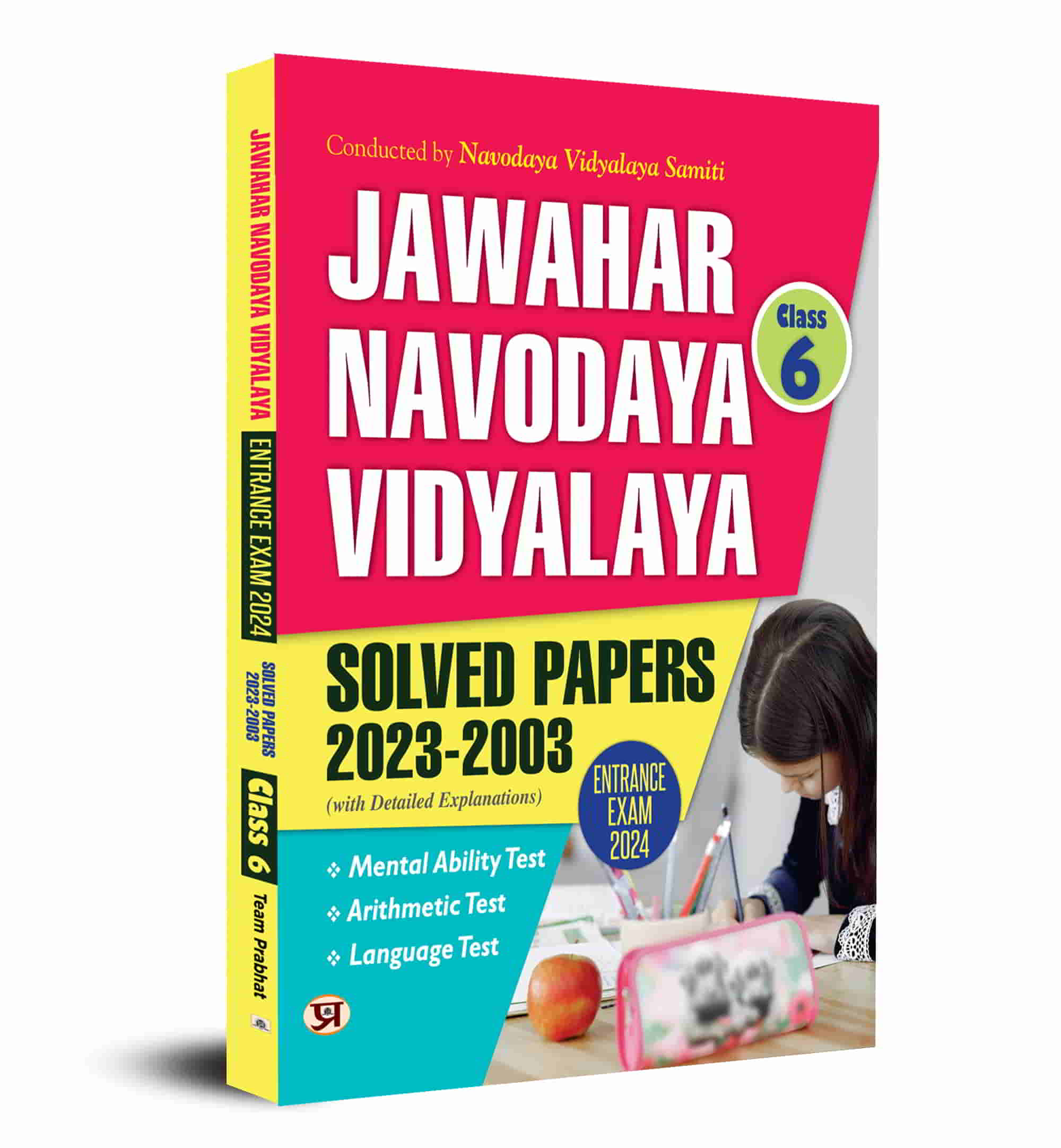 Jawahar Navodaya Book for Class 6 JNV Entrance Solved Papers (2003-2023) Book 2024
