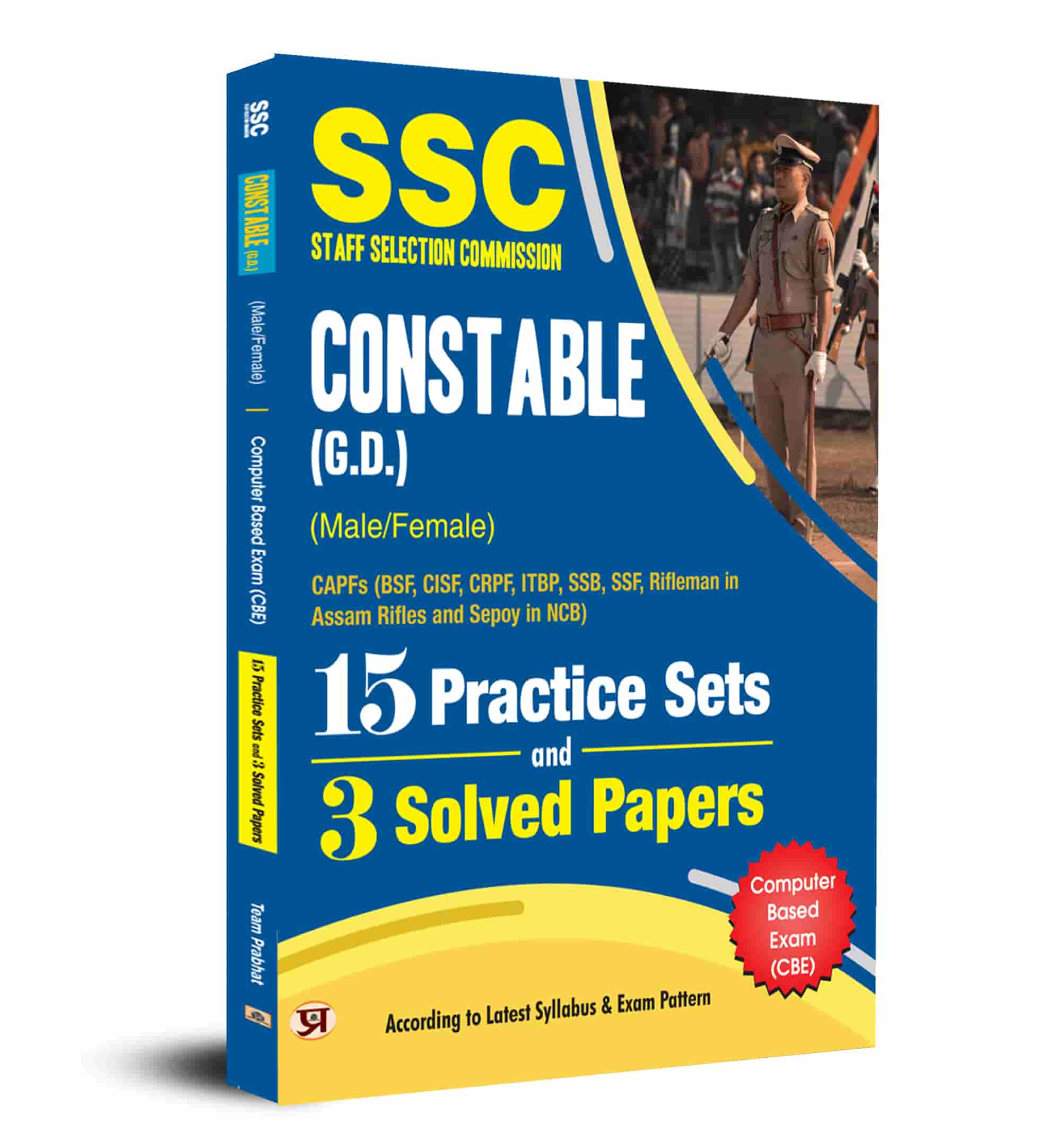 SSC Staff Selection Commission Constable (GD) (Male/Female) Computer Based Examination (CBE) 2023 15 Practice Sets And 3 Solved Papers Book in English