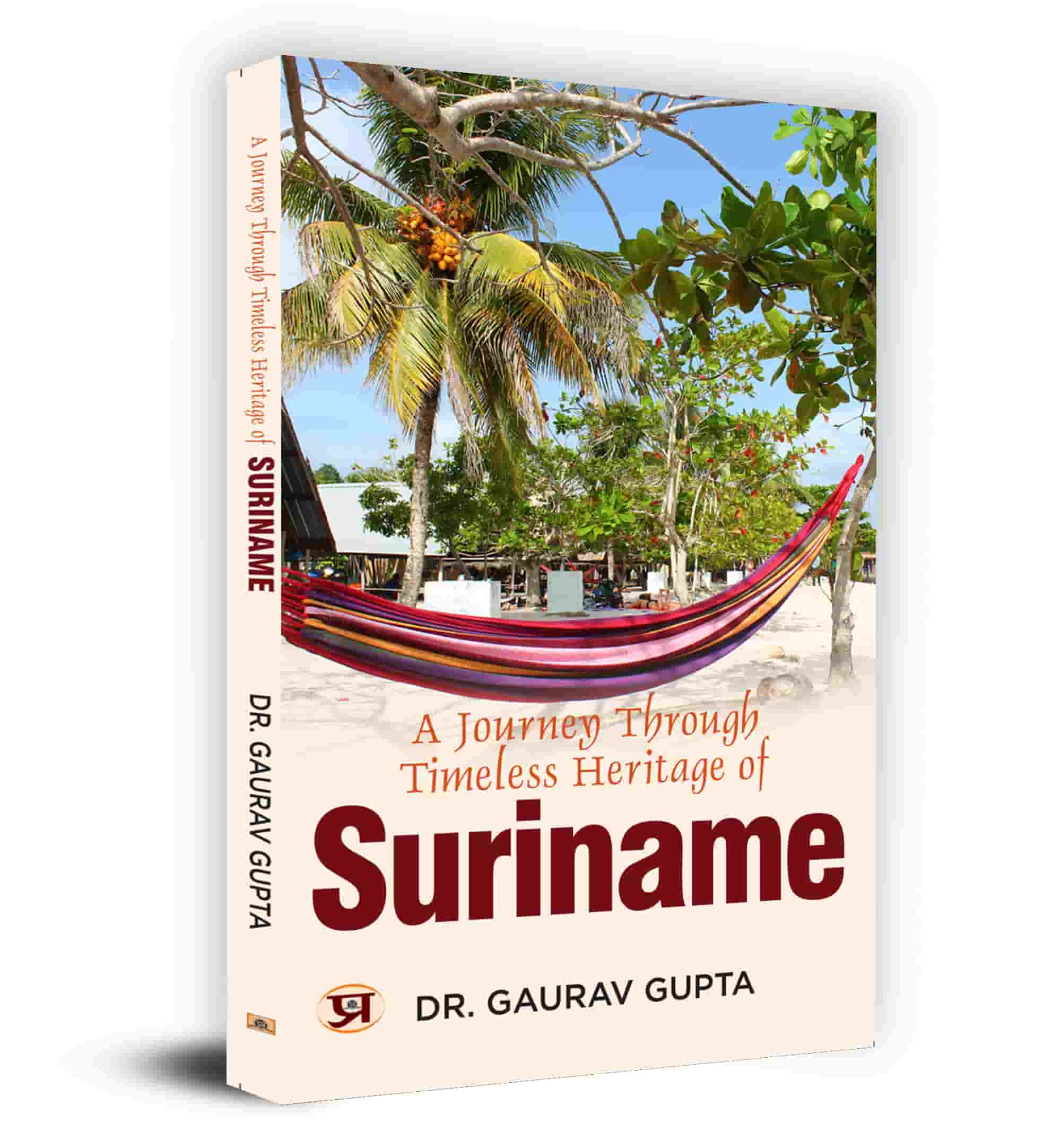A Journey Through Timeless Heritage Of Suriname