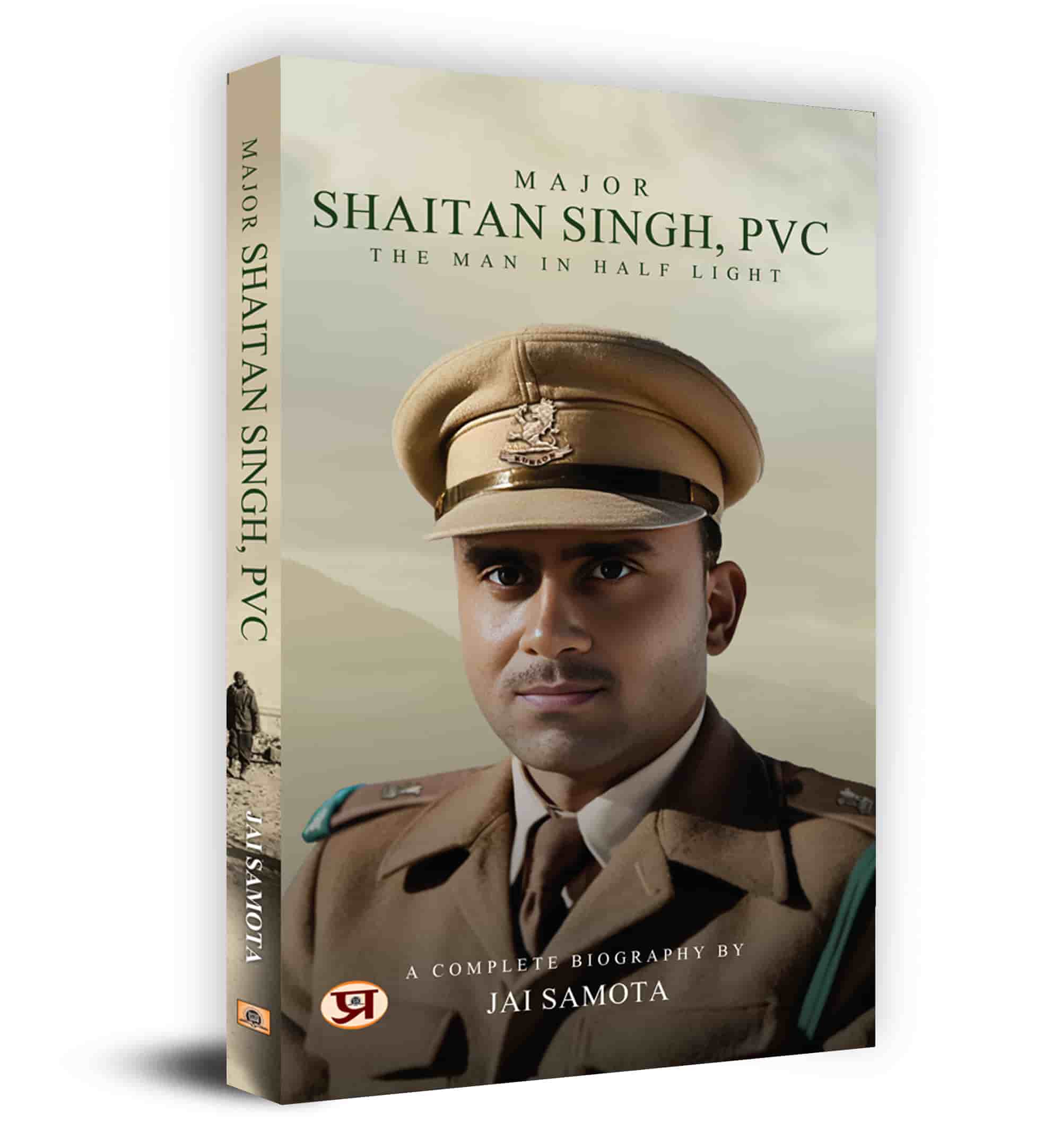 Major Shaitan Singh, PVC: The Man In Half Light | A Complete Biography