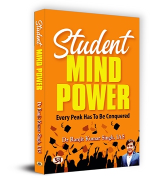 Student Mind Power : Every Peak Has To Be Conquered