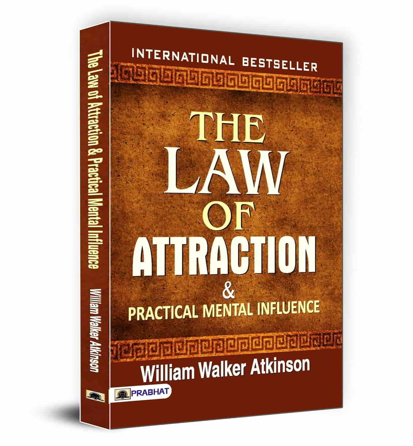 The Law of Attraction and Practical Mental Influence