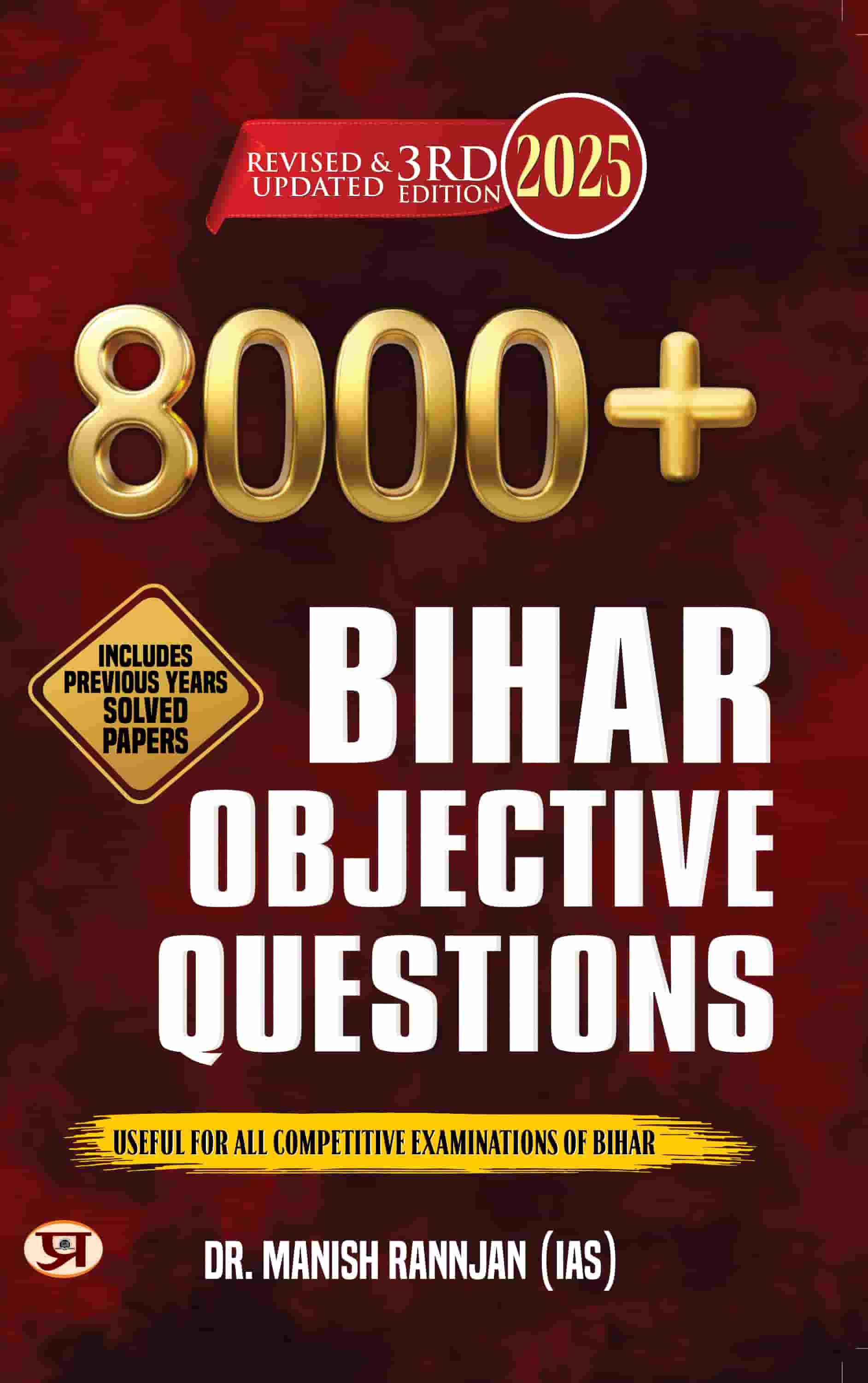 8000+ Bihar Objective Questions  