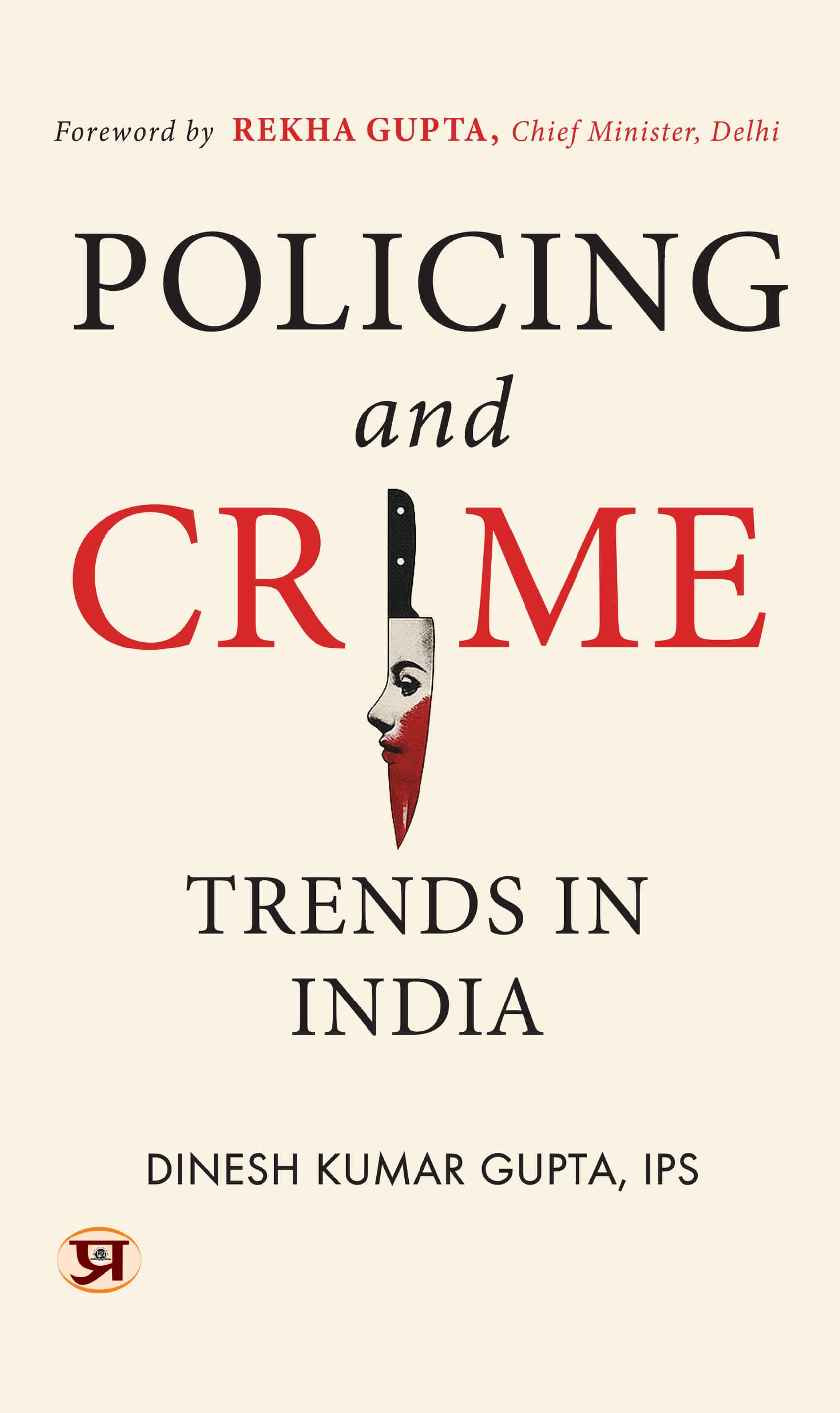 Policing And Crime Trends In India