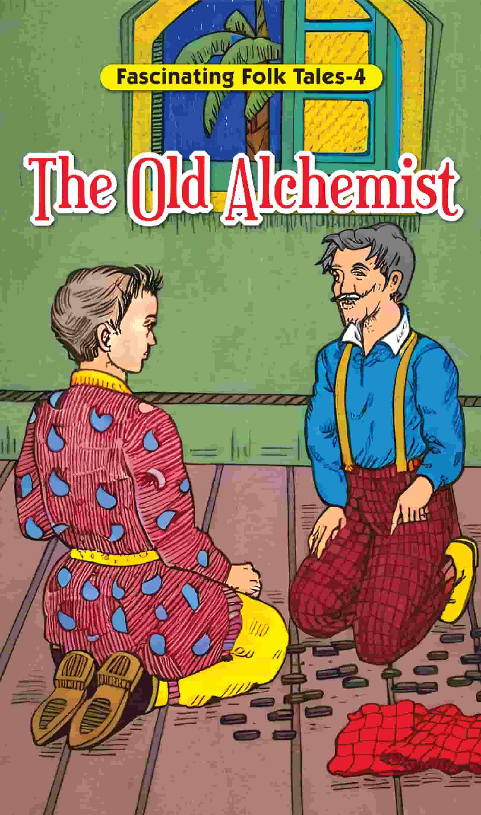 Fascinating Folk Tales  4 : The Old Alchemist