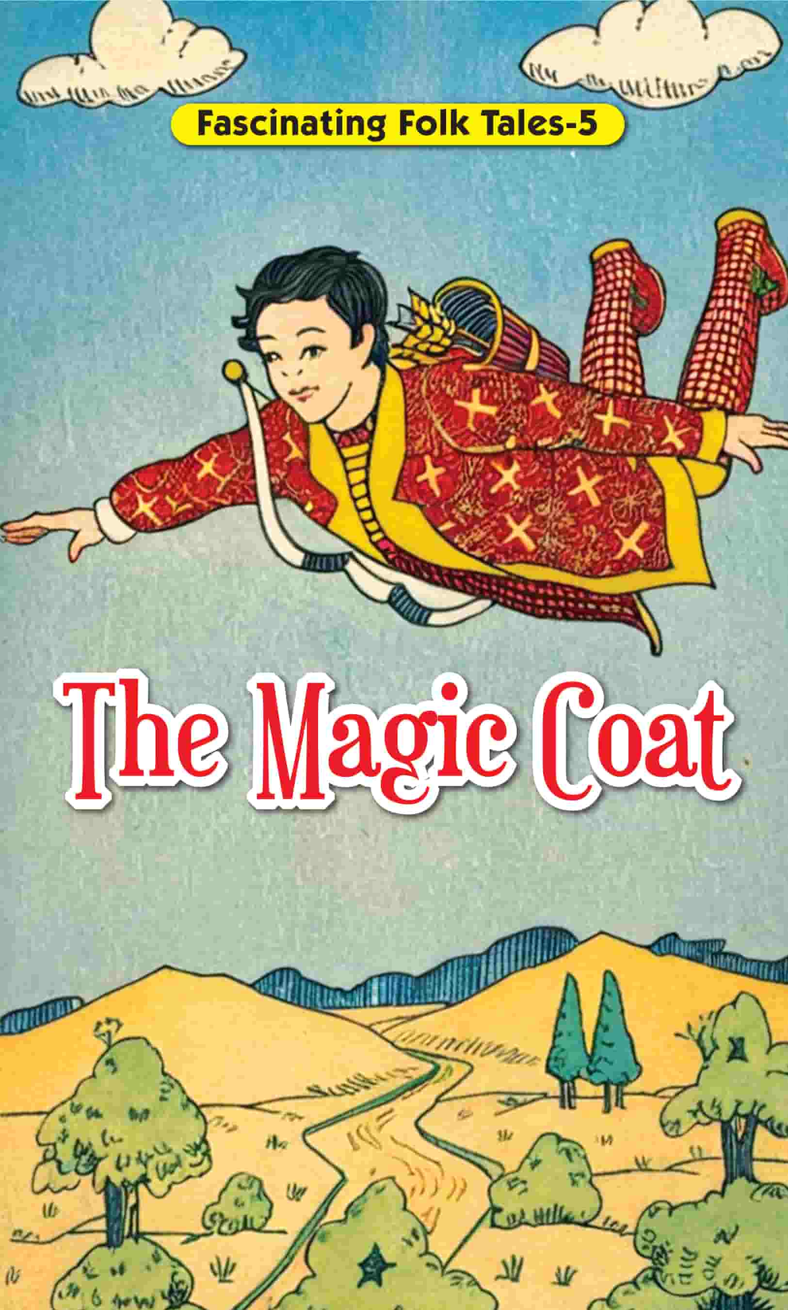 Fascinating Folk Tales  5 : The Magic Coat