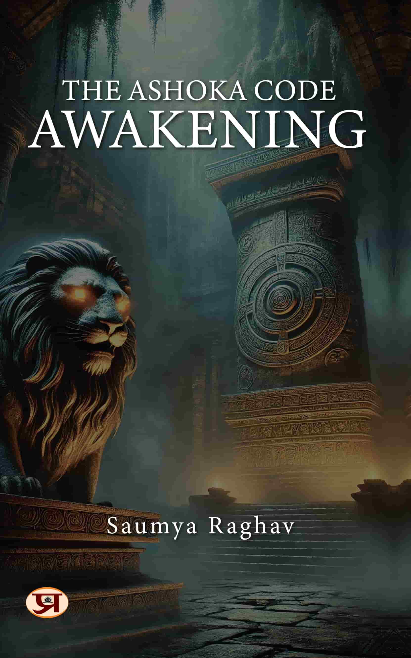 The Ashoka Code: Awakening