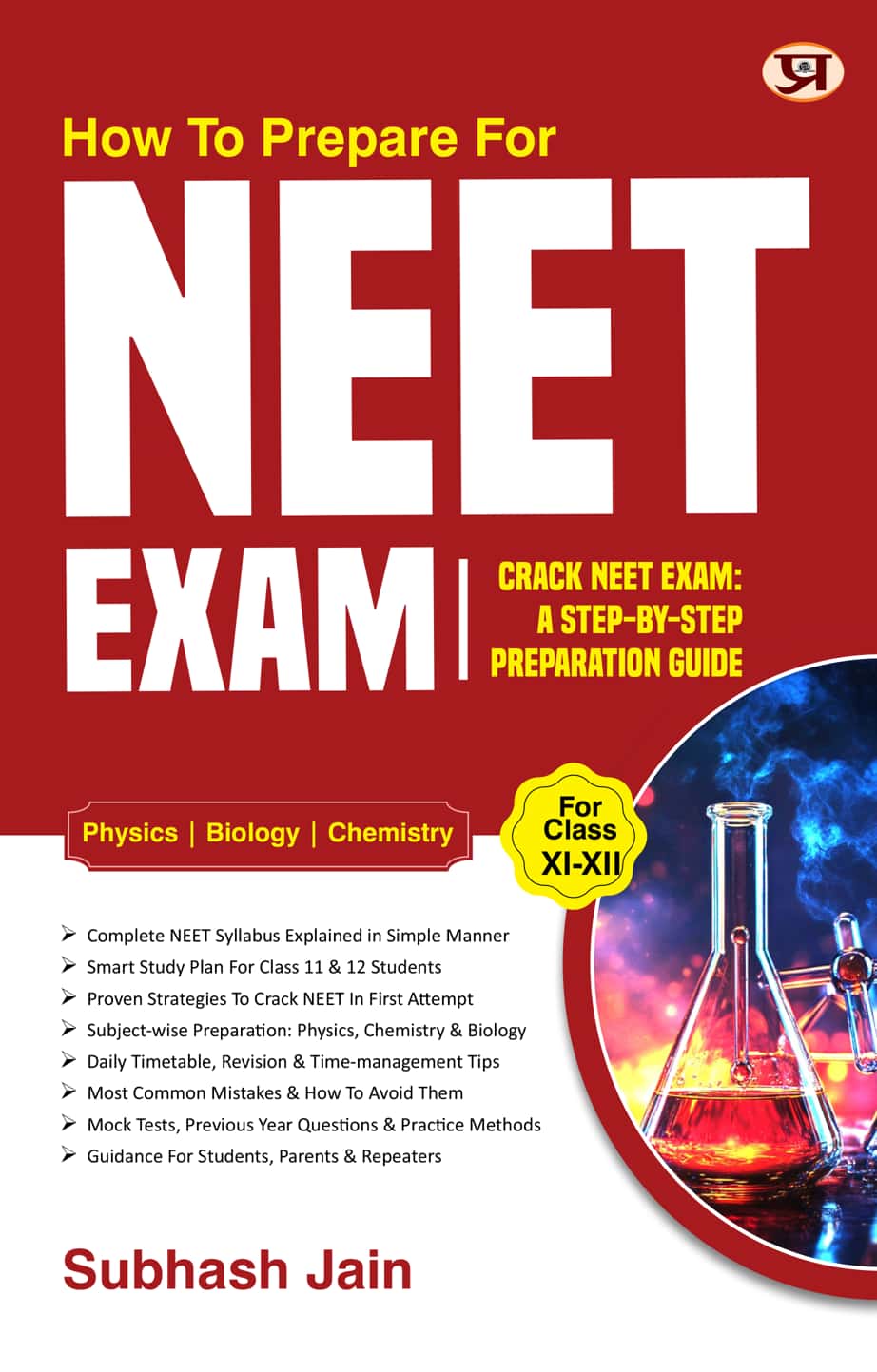How To Prepare For Neet Exam : Crack Neet Exam A Step By Step Preparation Guide For Class 11 To 12