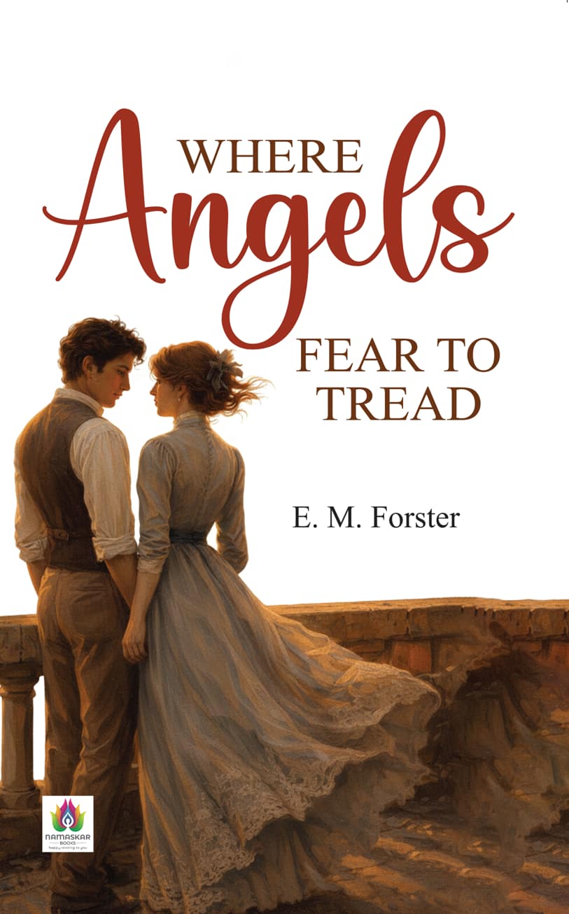 Where Angels Fear to Tread