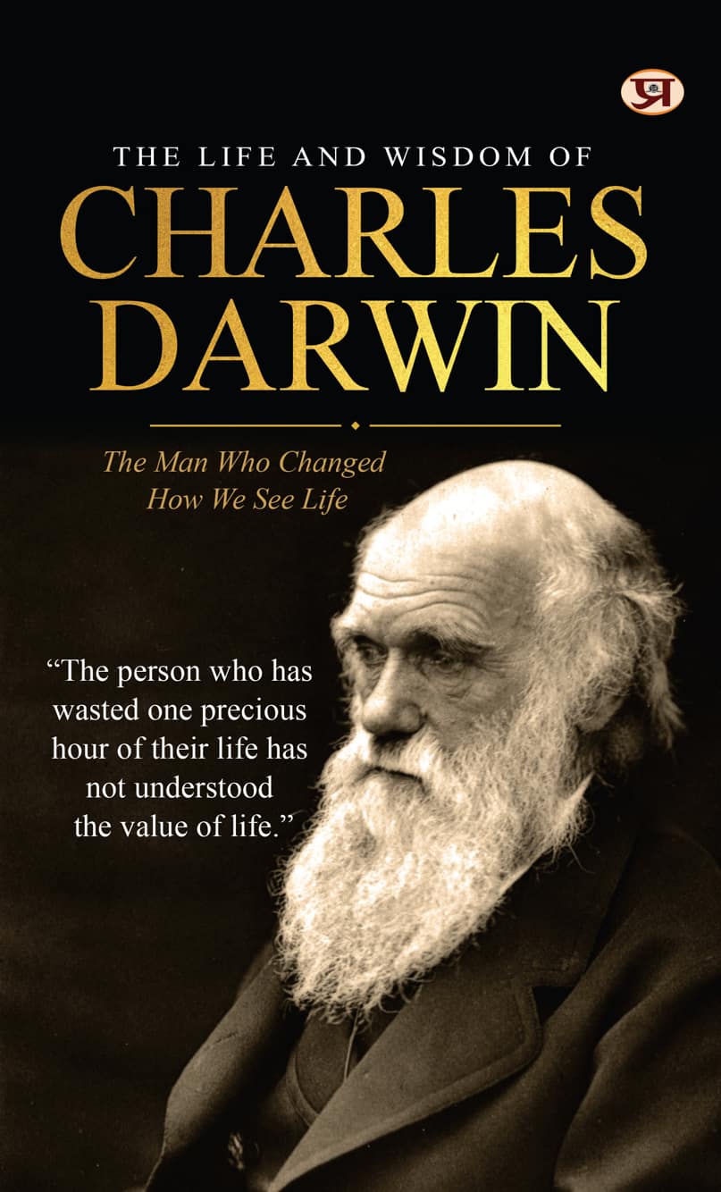 The Life and Wisdom of Charles Darwin | Darwin Theory of Evolution and Natural Selection