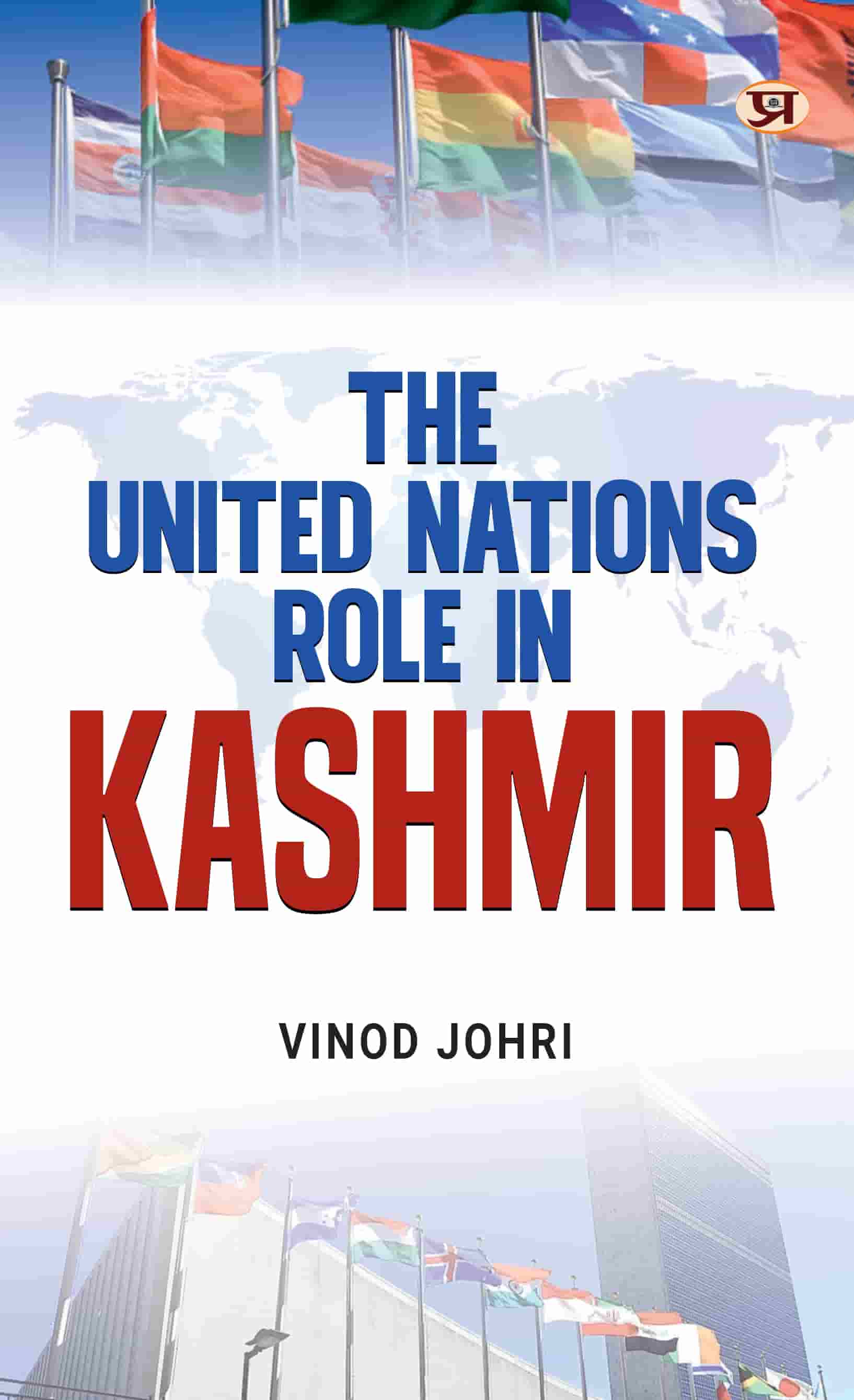 The United Nations Role in Kashmir
