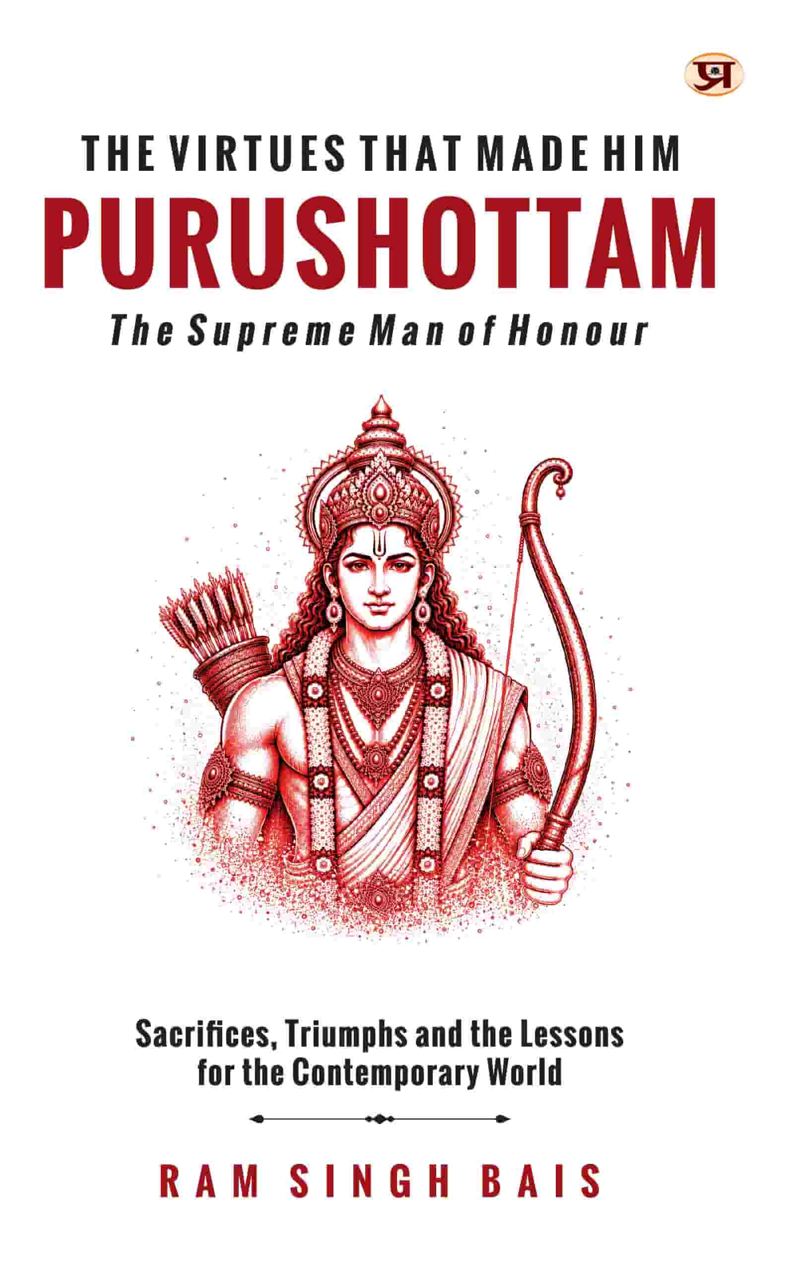 The Virtues That Made Him Purushottam