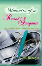 Memoirs Of A Rural Surgeon