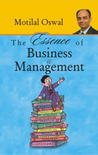 The Essence Of Business & Management
